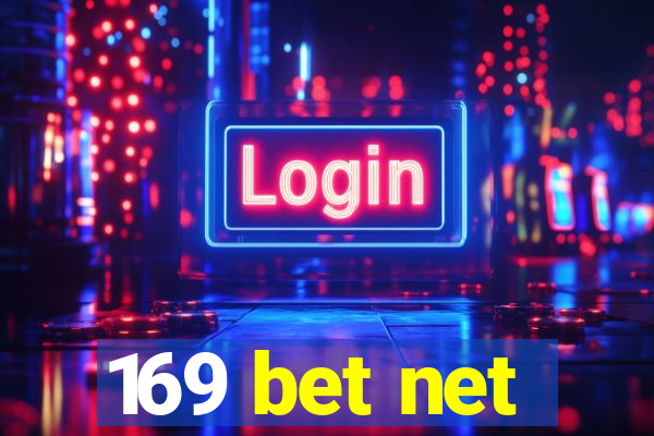 169 bet net